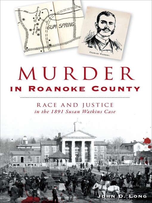 Title details for Murder in Roanoke County by John Long - Available